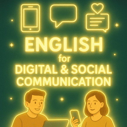 English for Digital & Social Media Communication